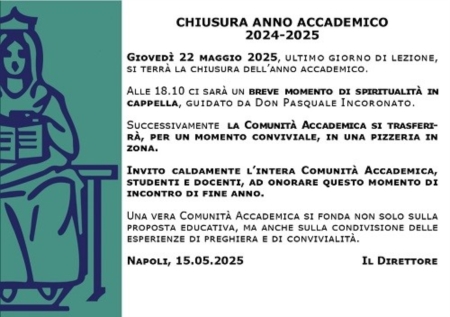 22 maggio 2025: Chiusura a.a. 2024-2025